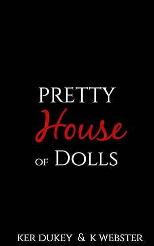 Pretty House Of Dolls (Kindle Edition)