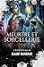 Meurtre et Sorcellerie - L'...