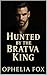 Hunted by the Bratva King: ...