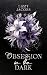 Obsession in the Dark: Body...