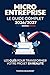 Micro-Entreprise - Le Guide...