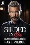 Gilded in Sin