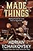 Made Things (Made Things, #1)