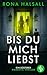 Bis du mich liebst | Ein düsterer Domestic Thriller (German Edition)