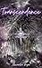 Transcendence : The Lost Princess