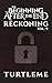 Reckoning: The Beginning After the End, Book 9