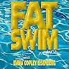 Fat Swim: Fiction