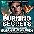 Burning Secrets: Chasing Fire: Alaska, Book 4