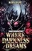 Where Darkness Dreams: Eine Enemies to Obsession Dark Romantasy (German Edition)