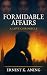 Formidable Affairs: A Love Chronicle