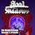 The Weight of Fangs: Blood and Shadows, Book 1