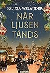När ljusen tänds