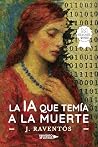 La IA que temía a...