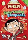 Mr Bean's Entertaining Escapades by Official Mr Bean