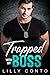Trapped With My Boss by Lilly Conto