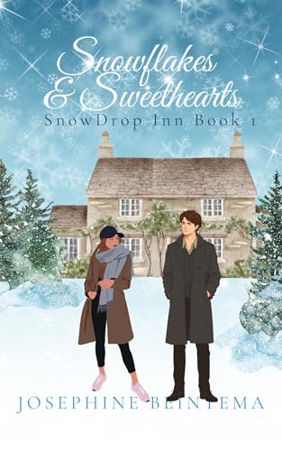 Snowflakes & Sweethearts (SnowDrop Inn Book 1)
