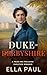 The Duke of Derbyshire: A S...