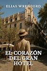 El Corazón del Gr...