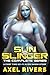 Sun Slinger - The Complete ...
