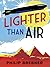 Lighter than Air