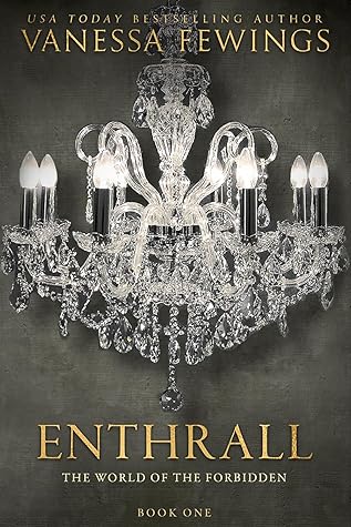 Enthrall (Enthrall Sessions, #1)