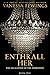 Enthrall Her (Enthrall, #2)
