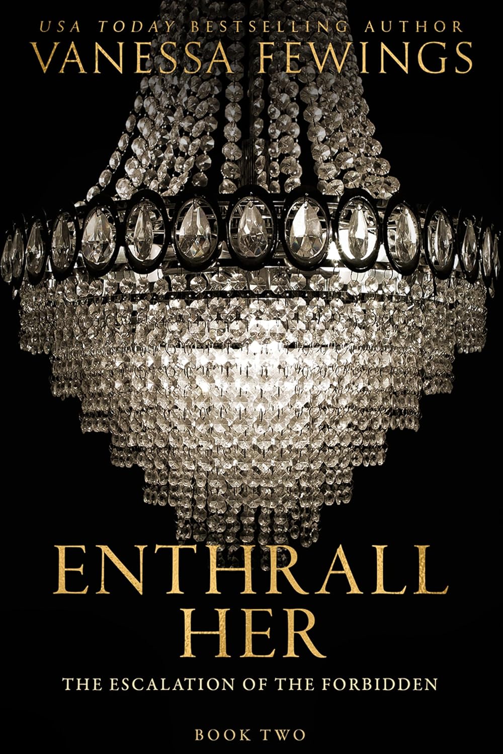 Enthrall Her (Enthrall, #2)