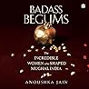 Badass Begums