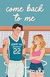 Come Back to Me (Sunset Cove #2)