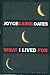 What I Lived For by Joyce Carol Oates