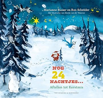 Nog 24 nachtjes… Aftellen tot Kerstmis (Hardcover)