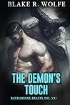 The Demon's Touch by Blake R. Wolfe