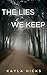 The Lies We Keep by Kayla Hicks
