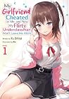 My Girlfriend Cheated on Me, and Now My Flirty Underclassman ... by Yu Omiya