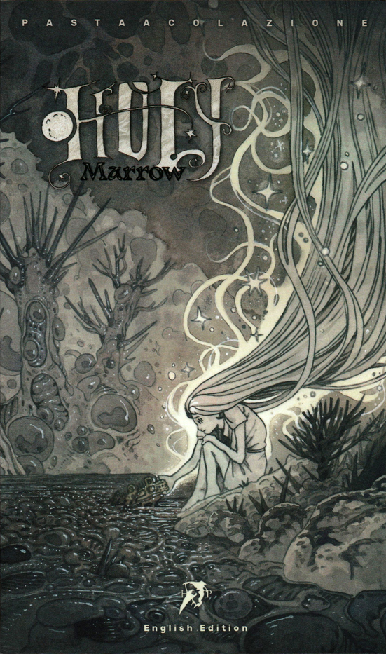 Holy Marrow (The Marrow Saga #2)