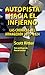 Autopista hacia el infierno by Scott Ritter