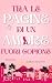 Tra le pagine di un amore fuori copione (Italian Edition)