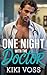 One Night With the Doctor: One-Night Stand, Surprise Pregnancy Romance