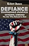 DEFIANCE UNCHAINE...