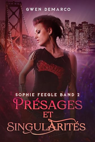 Présages et Singularités (La série Sophie Feegle t. 2) (French Edition)