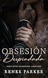 Obsesión Despiada...