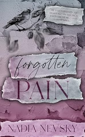 Forgotten Pain (Damaged Passion Book 1)