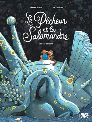 La Cité des Dieux (Le pêcheur et la salamandre, #2)
