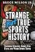 Strange But True Sports His...