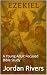 The Book of Ezekiel: A Youn...