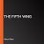 The Fifth Wing: Ten-Minute ...