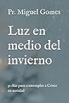 Luz en medio del ...
