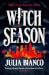 Witch Season: A Novel (Broken Coven, #1)