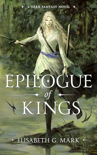 Epilogue of Kings (Kindle Edition)