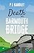 Death On Barmouth Bridge (T...